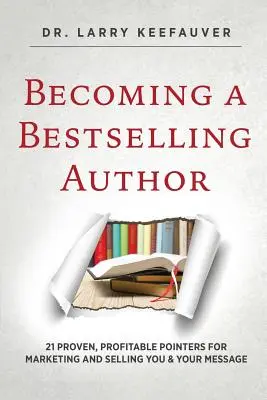 Stať sa autorom bestsellerov - Becoming a Bestselling Author