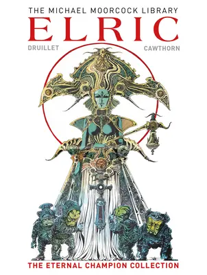 Moorcockova knižnica: Elric the Eternal Champion Collection - The Moorcock Library: Elric the Eternal Champion Collection