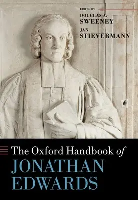 Oxfordská príručka Jonathana Edwardsa - The Oxford Handbook of Jonathan Edwards