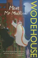 Zoznámte sa s pánom Mullinerom - Meet Mr Mulliner