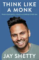 Myslite ako mních - Think Like a Monk