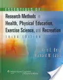 Základy výskumných metód v oblasti zdravia, telesnej výchovy, pohybových vied a rekreácie - Essentials of Research Methods in Health, Physical Education, Exercise Science, and Recreation