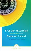 Sombrero Fallout - Japonský román - Sombrero Fallout - A Japanese Novel