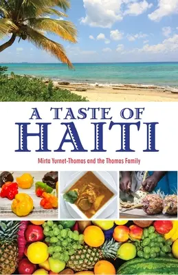 Chuť Haiti - A Taste of Haiti