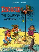 Kalifove prázdniny - The Caliph's Vacation