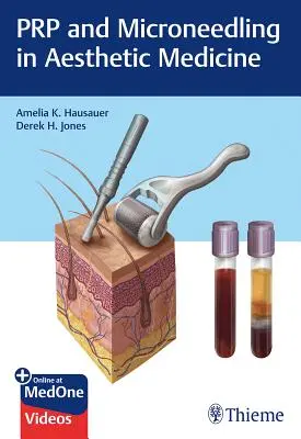 Prp a mikroneedling v estetickej medicíne - Prp and Microneedling in Aesthetic Medicine