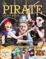 Kniha pirátskych remesiel - The Pirate Craft Book