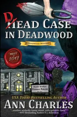 Mŕtvy prípad v Deadwoode - Dead Case in Deadwood