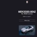 Mercedes-Benz SL R230 Series: 2001 až 2011 - Mercedes-Benz SL R230 Series: 2001 to 2011