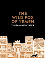 Divoká líška z Jemenu - Wild Fox of Yemen