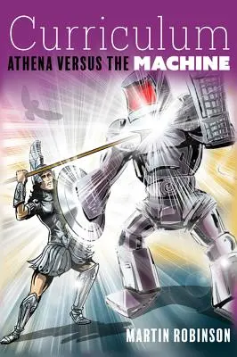 Učebné osnovy: Aténa proti stroju - Curriculum: Athena Versus the Machine