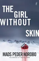 Dievča bez kože - Girl Without Skin