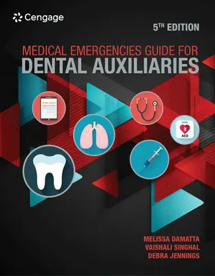 Príručka pre pomocné zubné lekárky v núdzových situáciách - Medical Emergencies Guide for Dental Auxiliaries