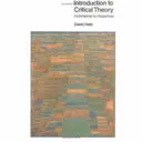 Úvod do kritickej teórie - od Horkheimera po Habermasa - Introduction to Critical Theory - Horkheimer to Habermas