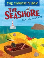 The Curiosity Box: The Seashore: Bádanie v prírode a na morskom pobreží - The Curiosity Box: The Seashore