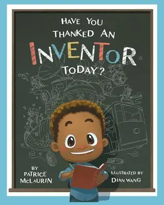 Poďakovali ste sa dnes vynálezcovi? - Have You Thanked an Inventor Today?