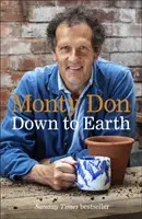 Až na zem - záhradnícka múdrosť - Down to Earth - Gardening Wisdom