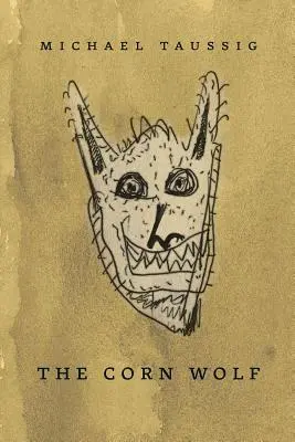 Kukuričný vlk - Corn Wolf