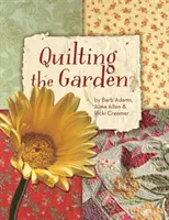 Prešívanie záhrady - Quilting the Garden