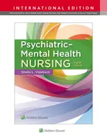 Ošetrovateľstvo v oblasti psychiatrie a duševného zdravia - Psychiatric-Mental Health Nursing