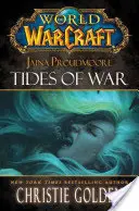 Jaina Proudmoore: Tides of War