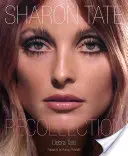 Sharon Tateová: Spomienky - Sharon Tate: Recollection