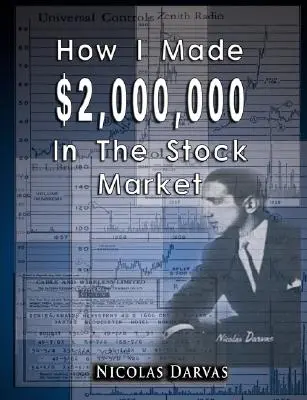 Ako som na burze zarobil 2 000 000 dolárov - How I Made $2,000,000 In The Stock Market