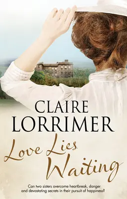 Láska čaká: Viktoriánsky román - Love Lies Waiting: A Victorian Romance