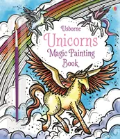 Jednorožci Kúzelné maľovanie - Unicorns Magic Painting Book