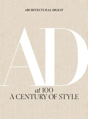 Architectural Digest na 100: Storočie štýlu - Architectural Digest at 100: A Century of Style