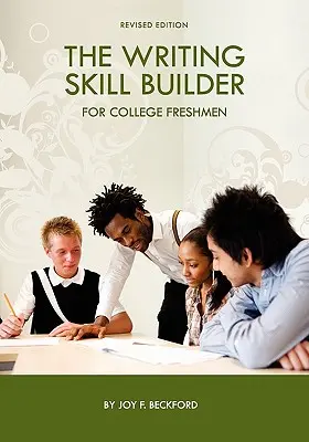 Budovanie spisovateľských zručností pre prvákov na vysokej škole - The Writing Skill Builder for College Freshmen