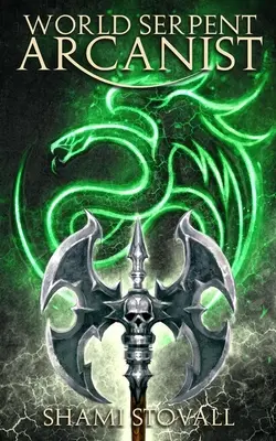 Arkanista svetového hada - World Serpent Arcanist