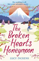 Líbánky zlomených sŕdc - Príbeh, ktorý vás prenesie na rozkvitnuté čerešne do Tokia - Broken Hearts Honeymoon - A feel-good tale that will transport you to the cherry blossoms of Tokyo