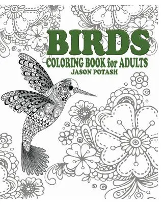 Vtáčie maľovanky pre dospelých - Birds Coloring Book for Adults