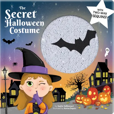 Tajný halloweenský kostým: S dvojcestnými flitrami! - The Secret Halloween Costume: With 2-Way Sequins!