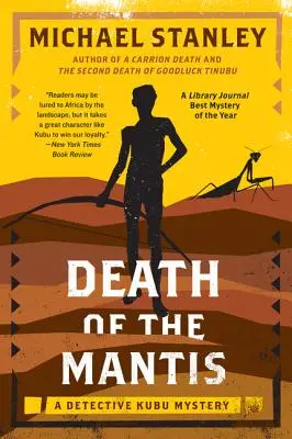 Smrť kudlanky: Záhada detektíva Kubu - Death of the Mantis: A Detective Kubu Mystery