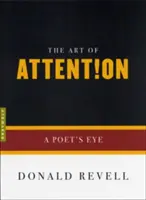 Umenie pozornosti: Očami básnika - The Art of Attention: A Poet's Eye