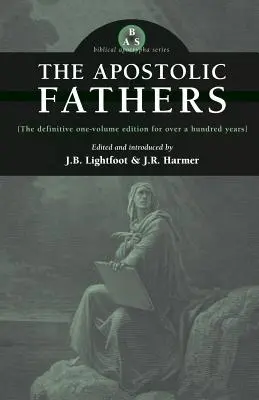 Apoštolskí otcovia - The Apostolic Fathers