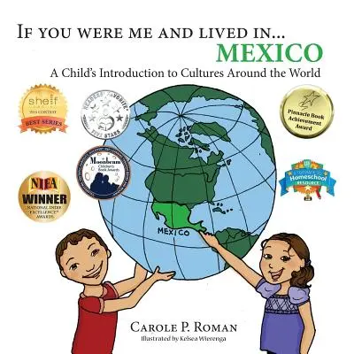 Keby si bol mnou a žil v... Mexiko: - If You Were Me and Lived in... Mexico: A Child's Introduction to Cultures Around the World