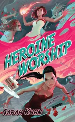 Uctievanie hrdinky - Heroine Worship