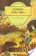 Grimmove rozprávky - Grimm's Fairy Tales