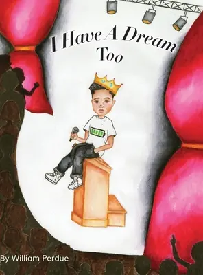 Aj ja mám sen - I Have a Dream Too