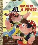 Ako byť pirátom - How to Be a Pirate