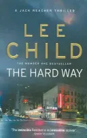 Ťažká cesta - (Jack Reacher 10) - Hard Way - (Jack Reacher 10)