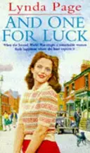 A jeden pre šťastie - strhujúca sága o hľadaní šťastia v tých najhorších podmienkach - And One for Luck - A compelling saga of finding happiness in the direst of circumstances