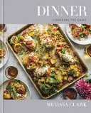Večera: Kuchyňa: Zmena hry: Kuchyňa: Kuchařka - Dinner: Changing the Game: A Cookbook