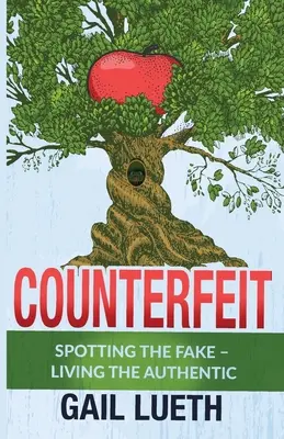 Falšovanie: Rozpoznať falzifikát - žiť autenticky - Counterfeit: Spotting the Fake - Living the Authentic