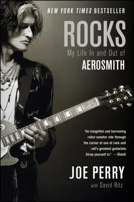 Skaly: Môj život v skupine Aerosmith a mimo nej - Rocks: My Life in and Out of Aerosmith