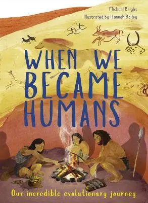 Keď sme sa stali ľuďmi: Naša neuveriteľná evolučná cesta - When We Became Humans: Our Incredible Evolutionary Journey