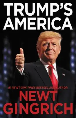 Trumpova Amerika: Pravda o veľkom návrate nášho národa - Trump's America: The Truth about Our Nation's Great Comeback